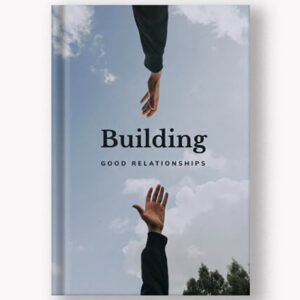 Building Better Relations